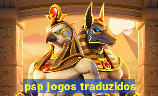 psp jogos traduzidos